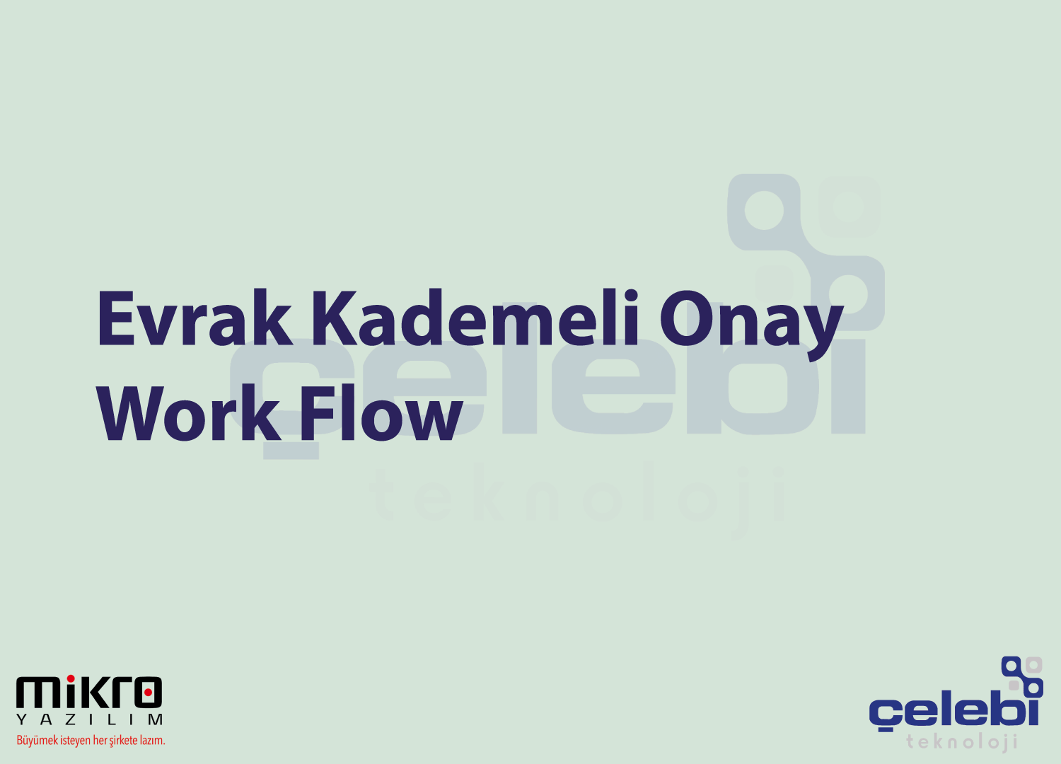Evrak Kademeli Onay - Work Flow